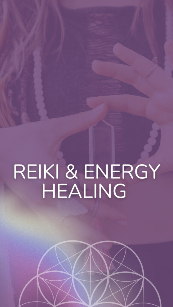REIKI AND ENERGY HEALING